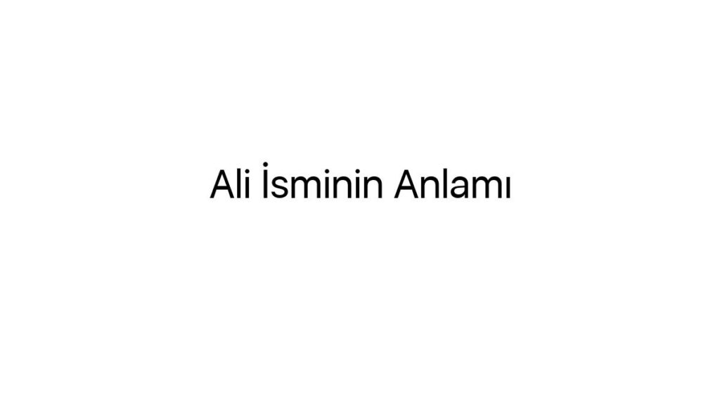 ali-isminin-anlami-59301
