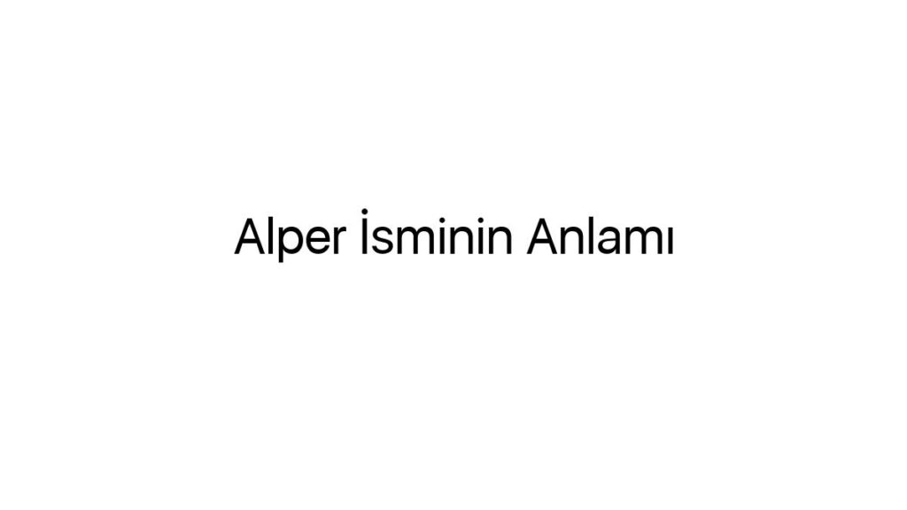 alper-isminin-anlami-63746