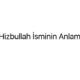 hizbullah-isminin-anlami-40050