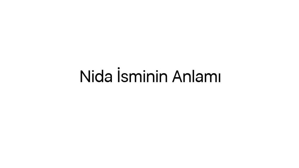 nida-isminin-anlami-42802