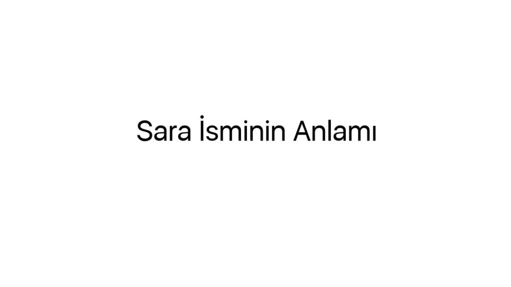 sara-isminin-anlami-18760