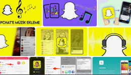 Snapchat Müzik Ekleme Nasıl Yapılır?